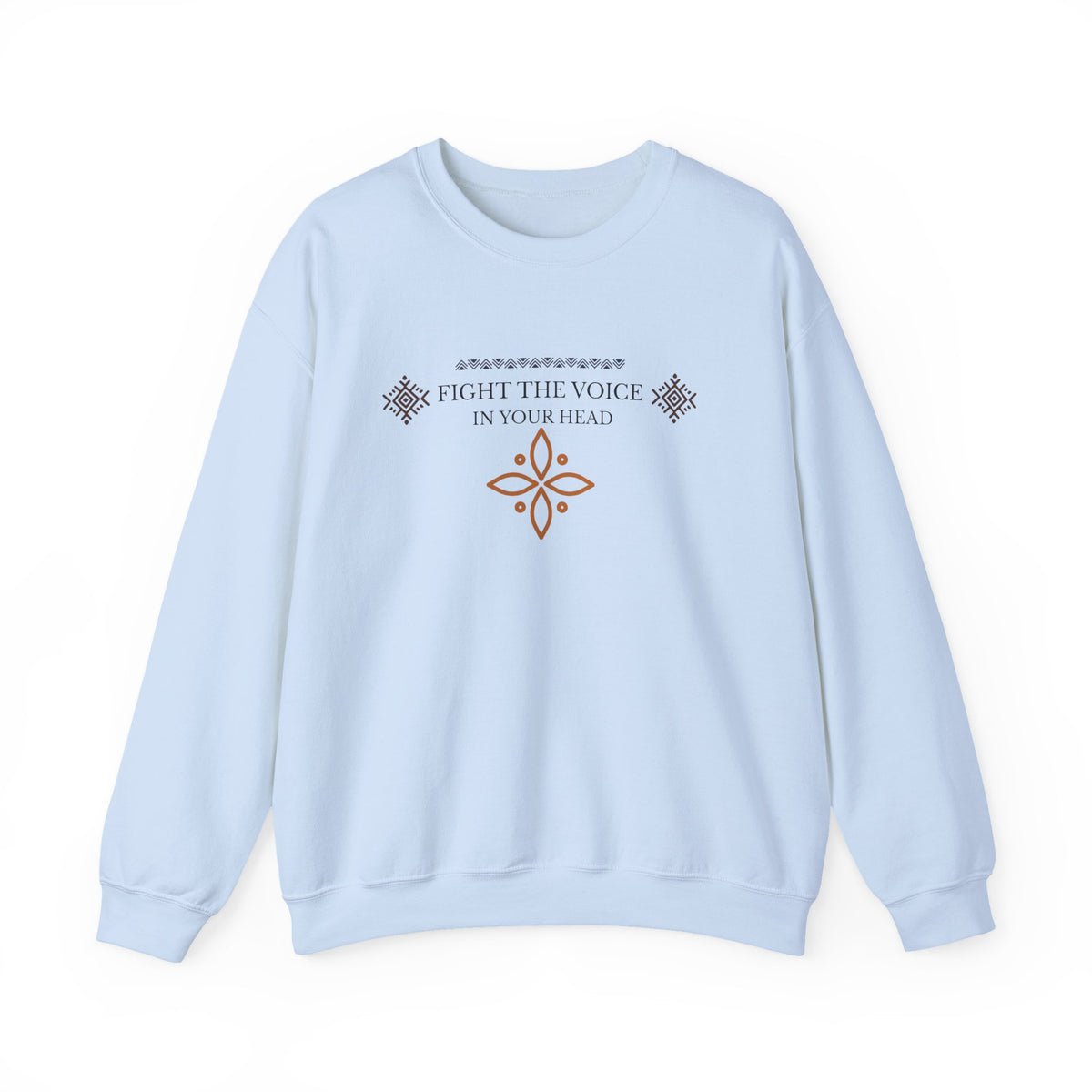 Sweatshirt Crewneck Brodé – "Fight the Voice in Your Head" | Coton Premium Unisexe