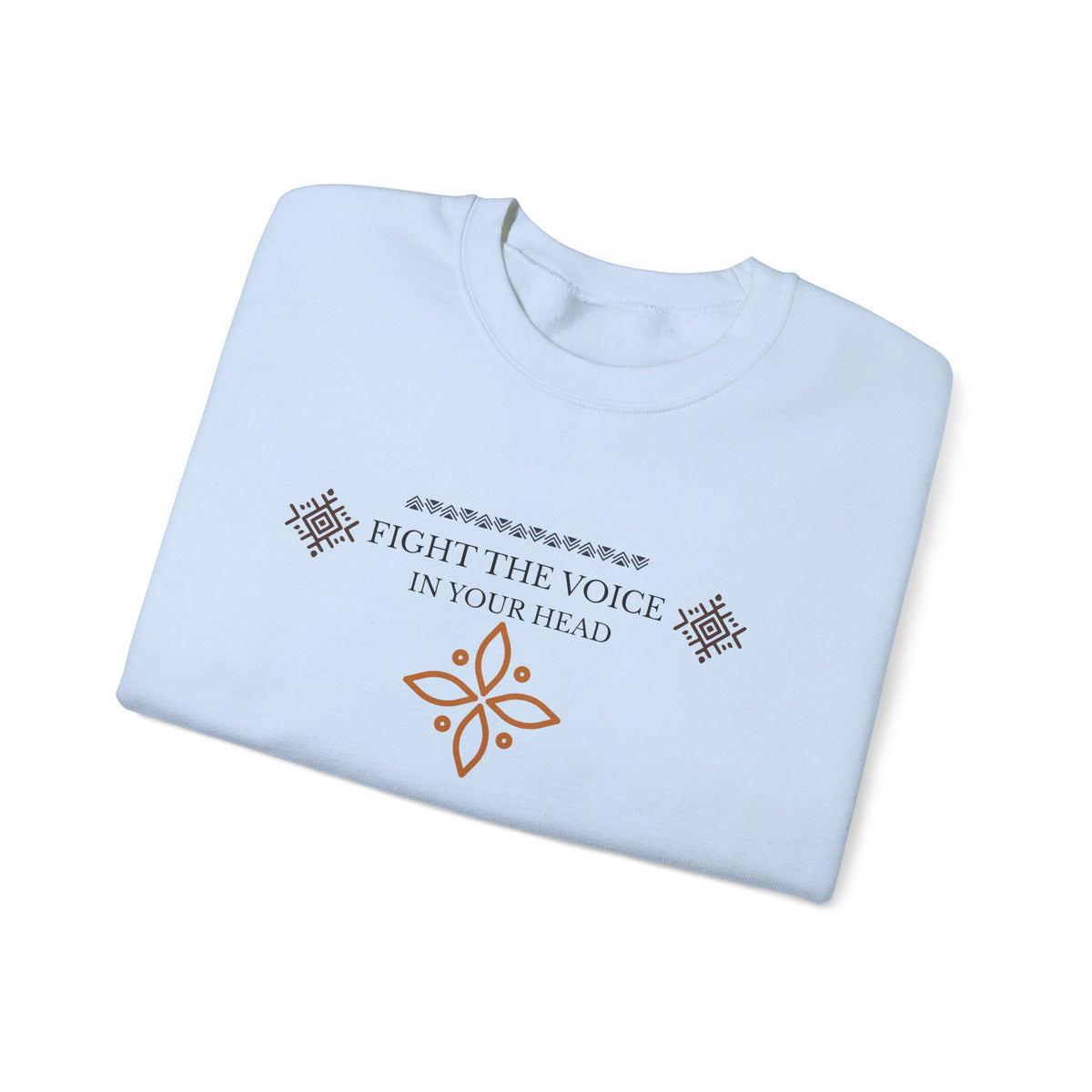 Sweatshirt Crewneck Brodé – "Fight the Voice in Your Head" | Coton Premium Unisexe